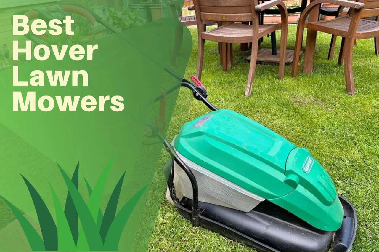 Best Hover Lawn Mowers UK January 2024 The Turf Doctor